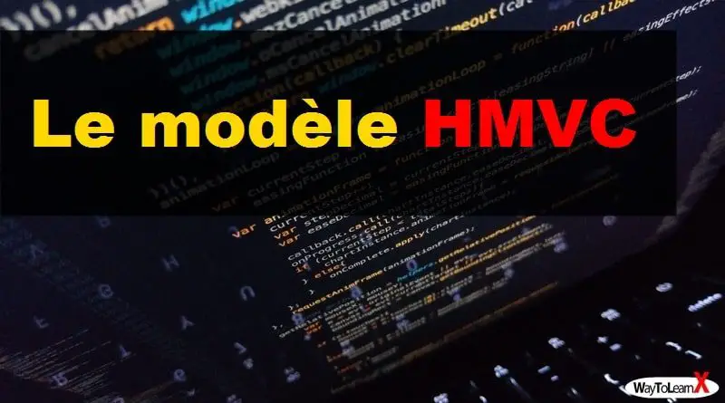 Le modèle HMVC