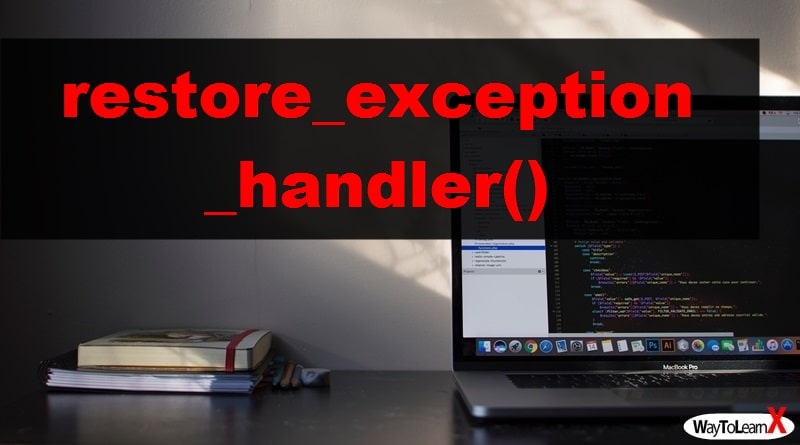 PHP restore_exception_handler