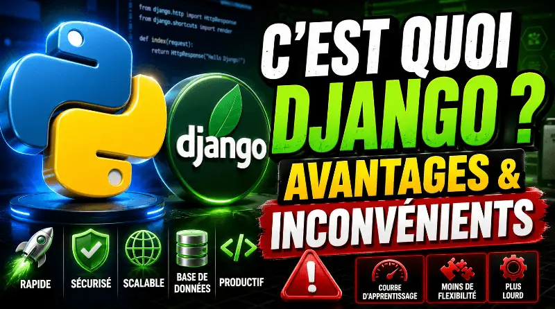 cest-quoi-django-avantages-et-inconvenients