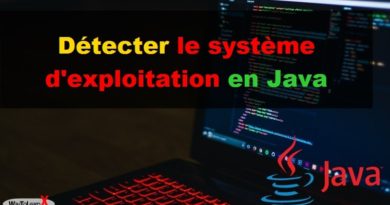 Détecter le système d'exploitation en Java