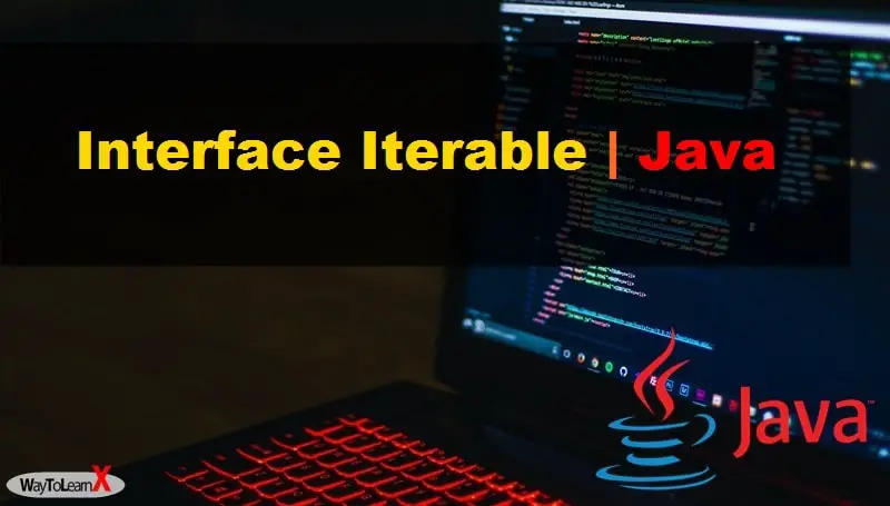 Interface Iterable - Java