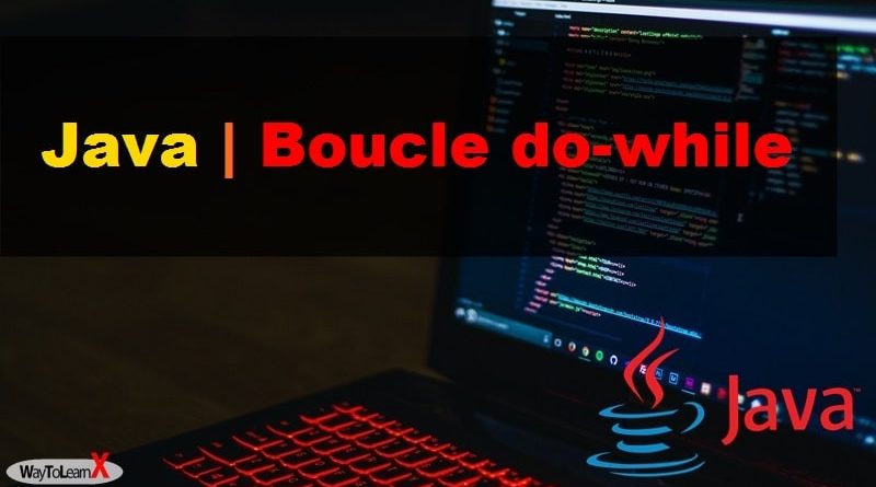 Java - Boucle do-while