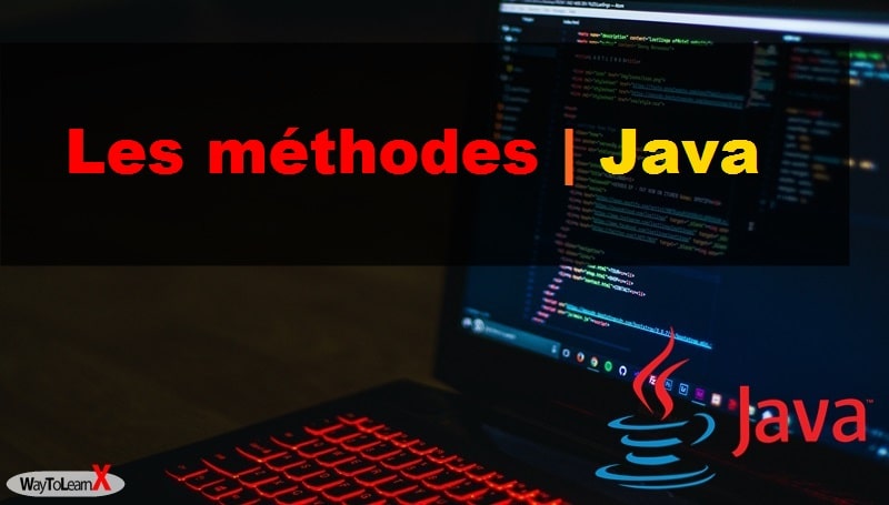 Les méthodes en Java