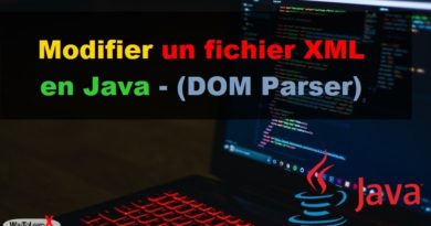 Modifier un fichier XML en Java - DOM Parser