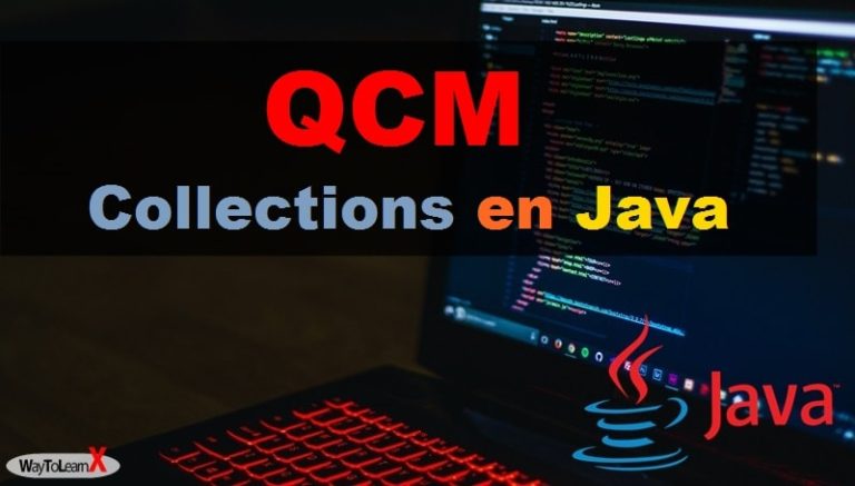 QCM Java - Gestion Des Exceptions - Partie 2 - WayToLearnX