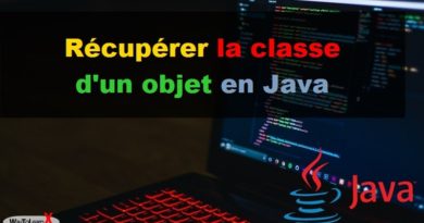 Récupérer la classe d'un objet en Java