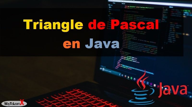 Triangle de Pascal en Java