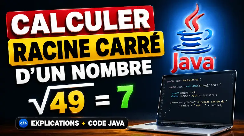 calculer-la-racine-carre-dun-nombre-en-java
