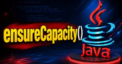 la-methode-ensurecapacity-en-java-les-collections