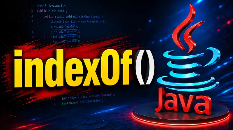 la-methode-indexof-en-java-les-collections