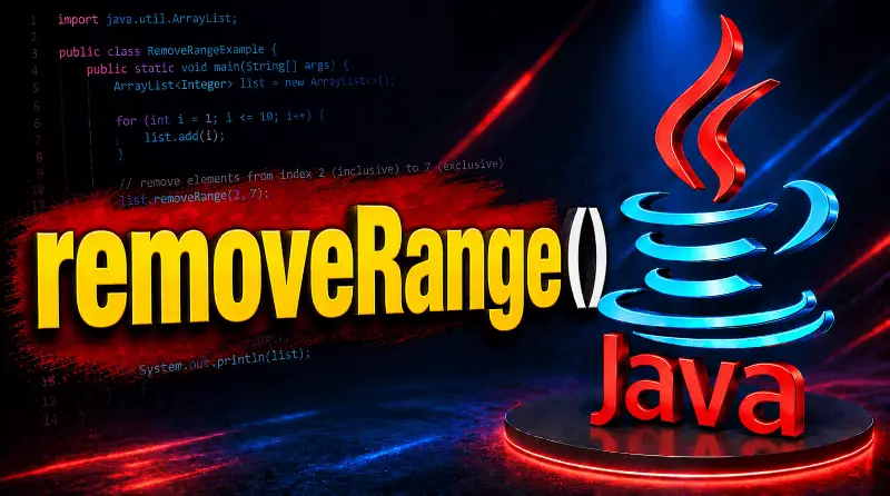 la-methode-removerange-en-java-les-collections