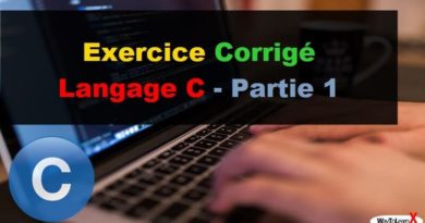 Exercice Corrigé Langage C - Partie 1