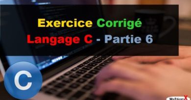 Exercice Corrigé Langage C - Partie 6