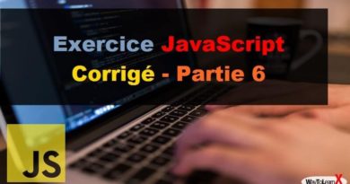 Exercice JavaScript Corrigé - Partie 6