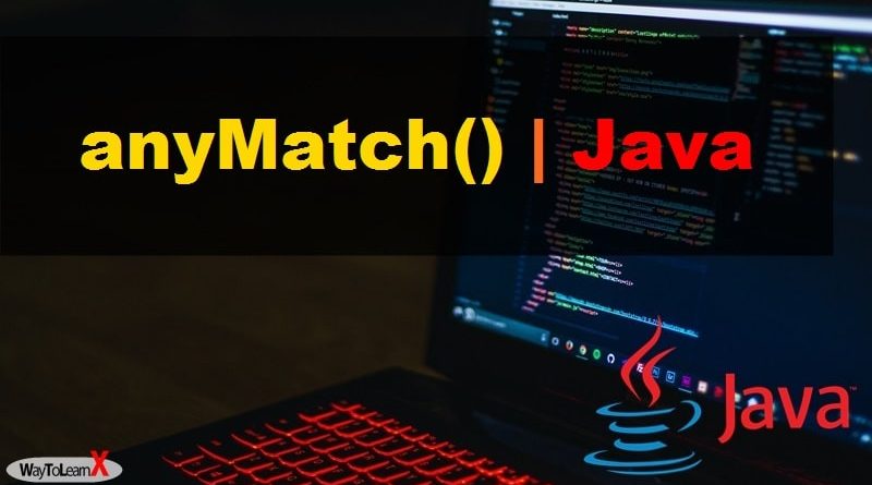 Java Stream anyMatch