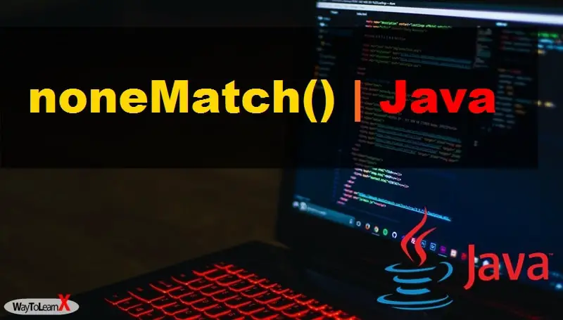 Java Stream noneMatch