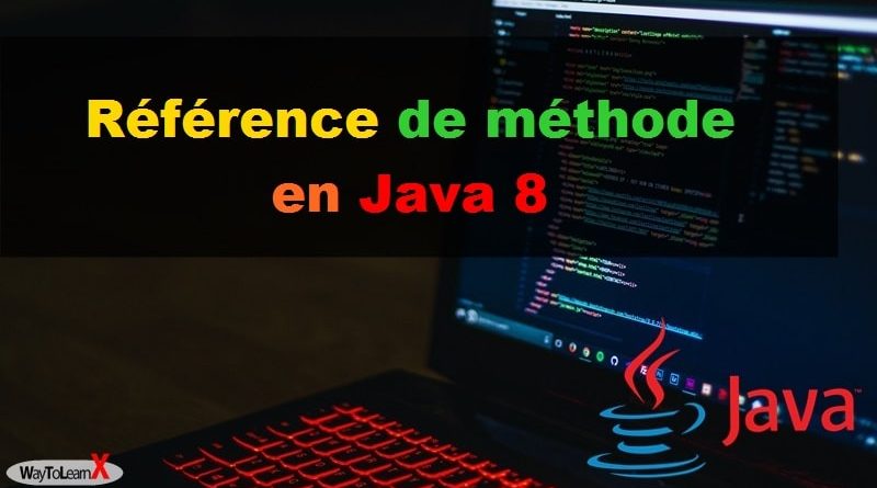 Référence de méthode en Java 8