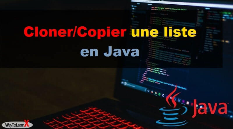 Cloner-Copier une liste en Java