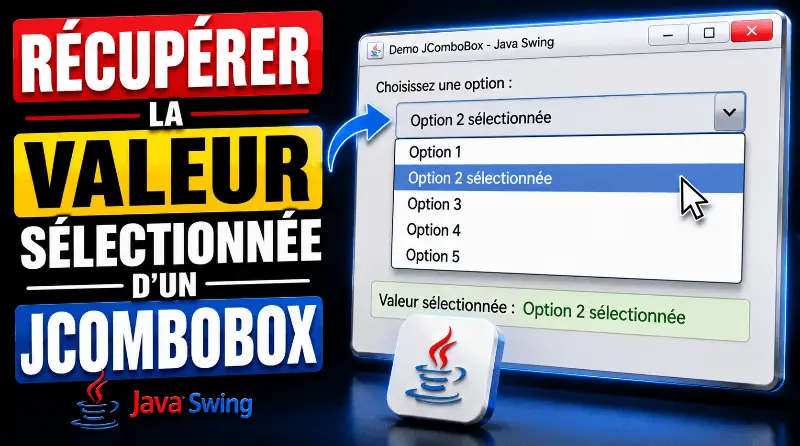 recuperer-la-valeur-selectionne-dun-jcombobox-java