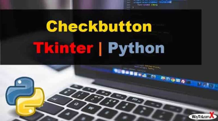 Checkbutton Tkinter | Python 3 - WayToLearnX