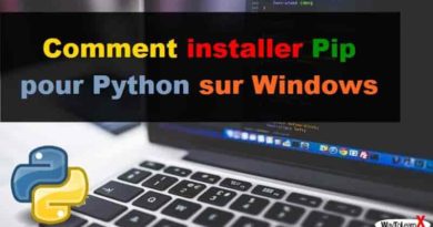 Comment installer Pip pour Python sur Windows