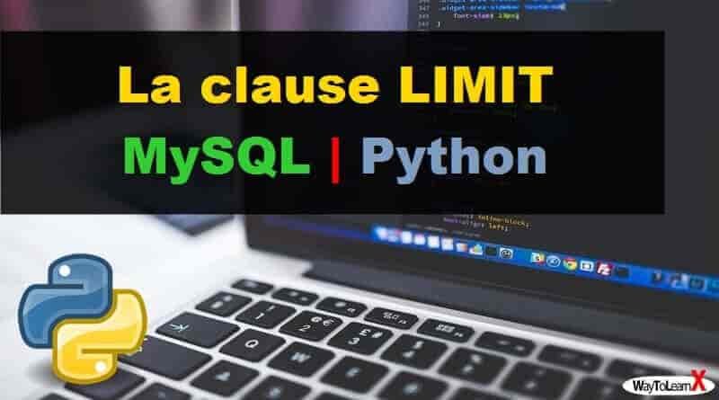 La clause Limit MySQL avec Python