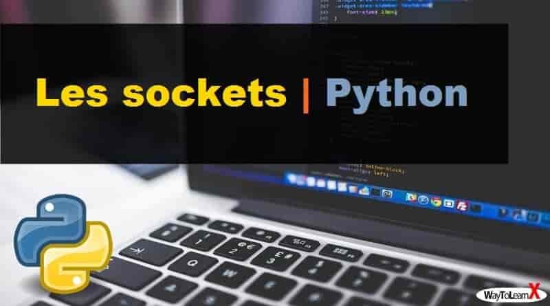 Les sockets avec Python