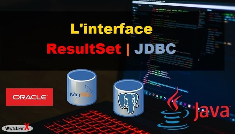 L'interface ResultSet JDBC - Java