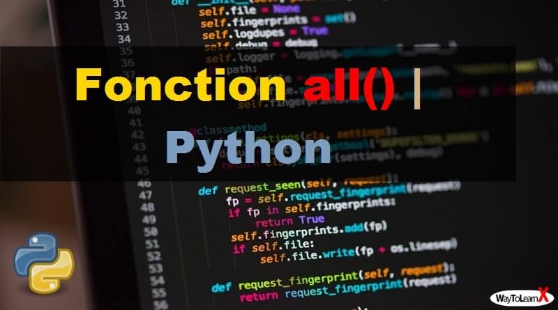 Fonction all – Python