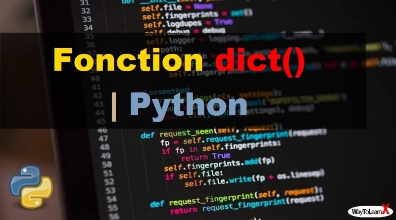 Fonction dict - Python