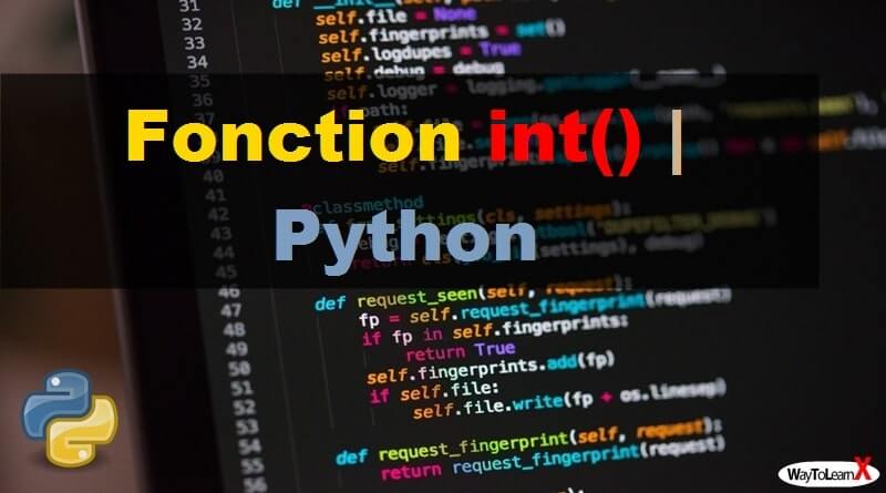 Fonction int – Python