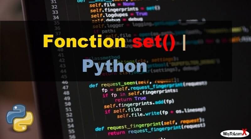 Fonction set – Python