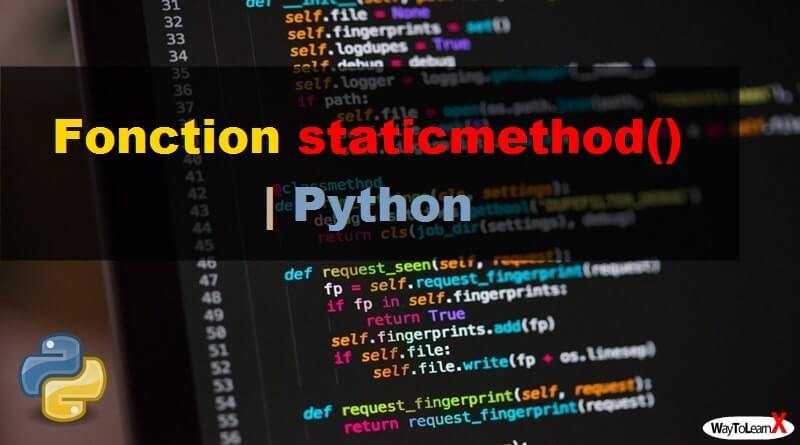 Fonction staticmethod - Python