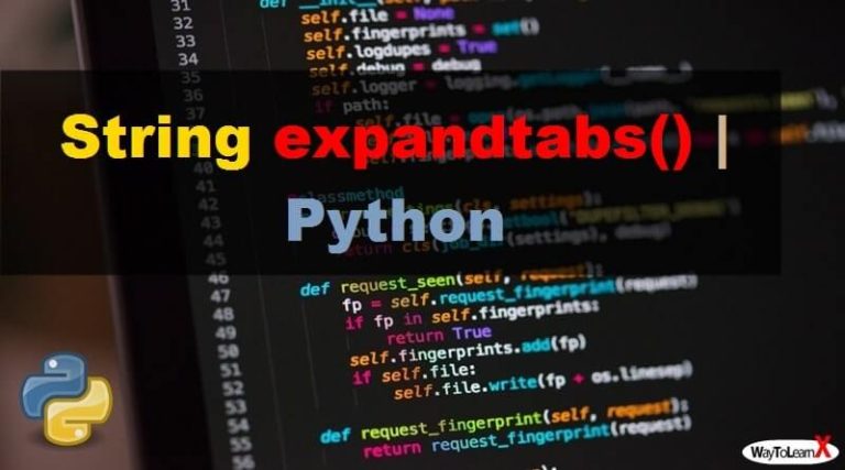 Python – La méthode String expandtabs() - WayToLearnX
