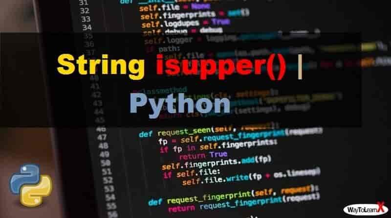 Python – La méthode String isupper