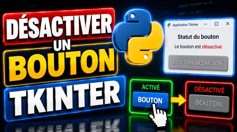comment-desactiver-un-bouton-tkinter-python