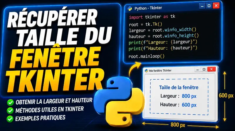 comment-recuperer-la-taille-dune-fenetre-tkinter-python