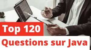 Top 120 Questions d'Entretien sur Java - Partie 1 - WayToLearnX