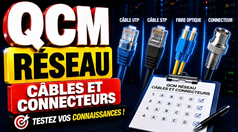qcm-reseau-cables-et-connecteurs