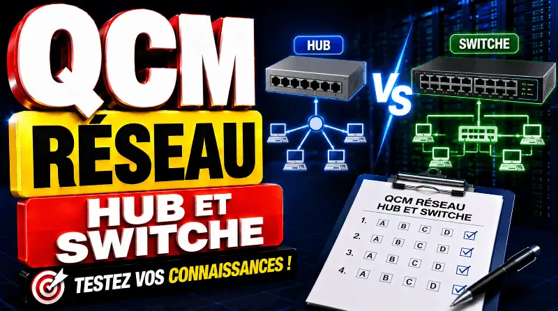 qcm-reseau-hub-et-switche