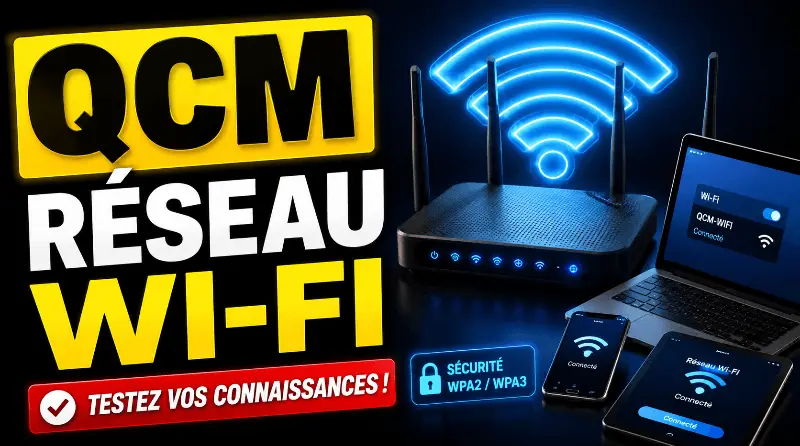 qcm-reseau-sans-fil-wi-fi