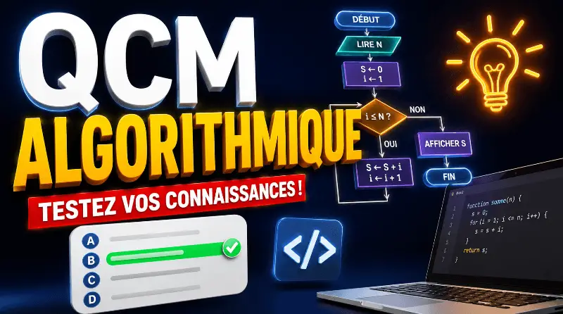 QCM Algorithmique QCM Algorithmique
